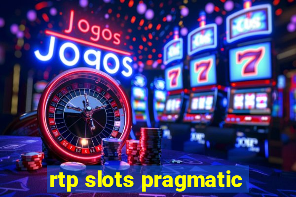 rtp slots pragmatic